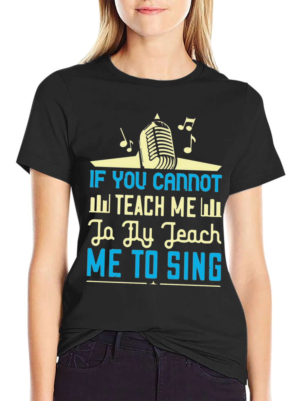 Teach Me to Sing Graphic Tee