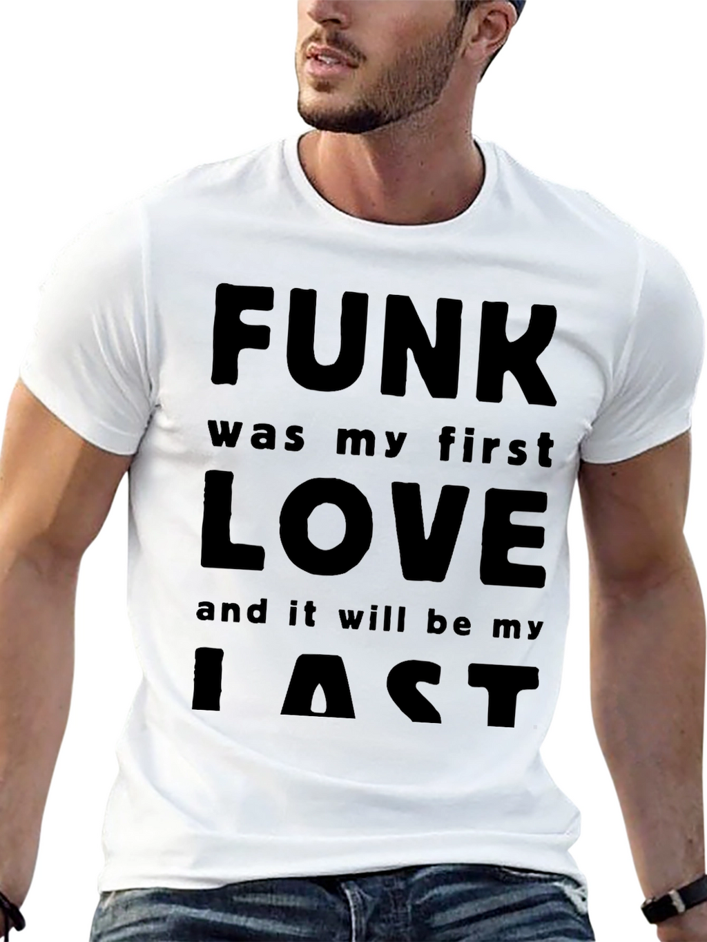 Funk is My First Love T-Shirt