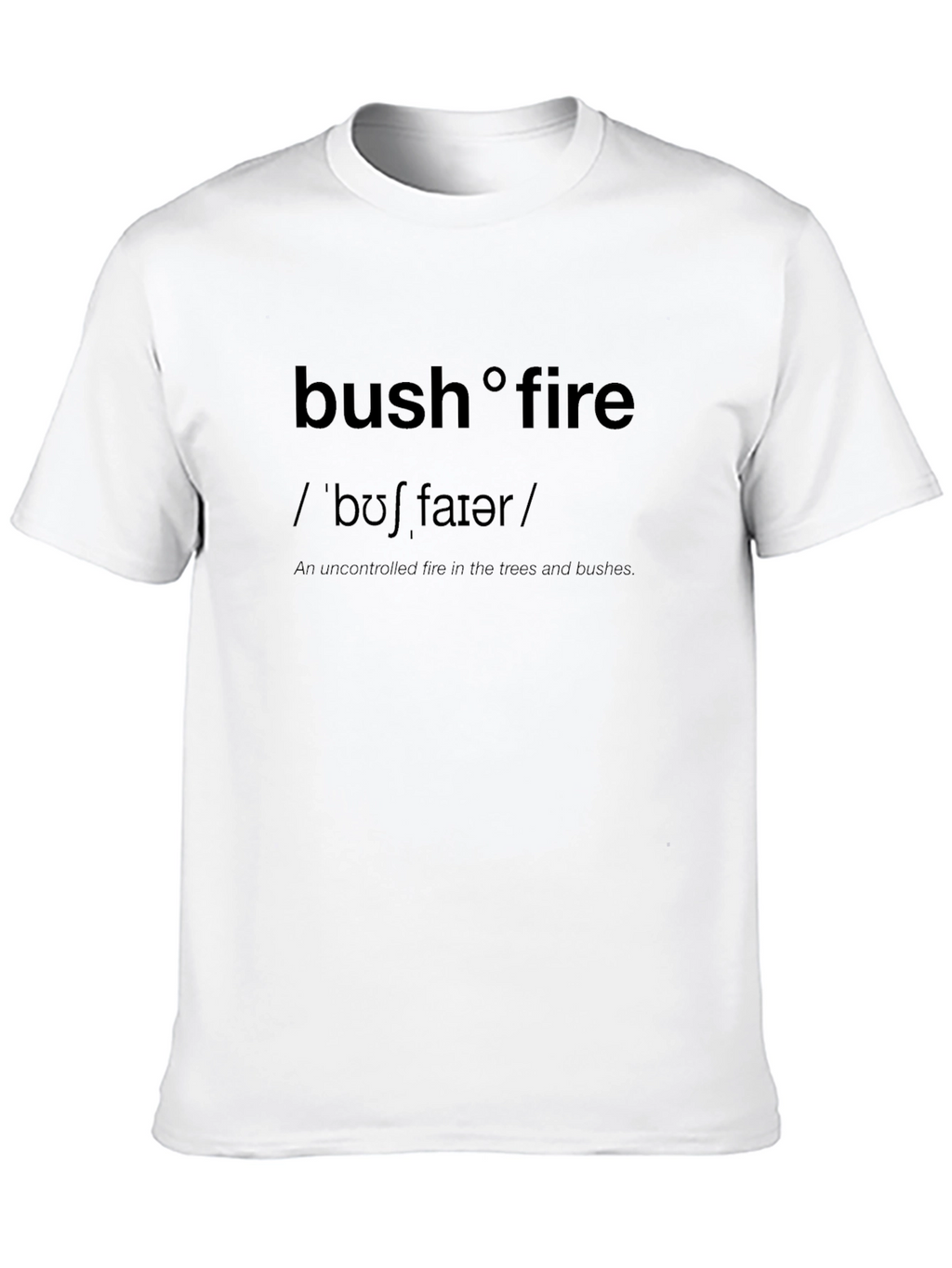 Bushfire Definition T-Shirt - Wildfire Awareness Tee