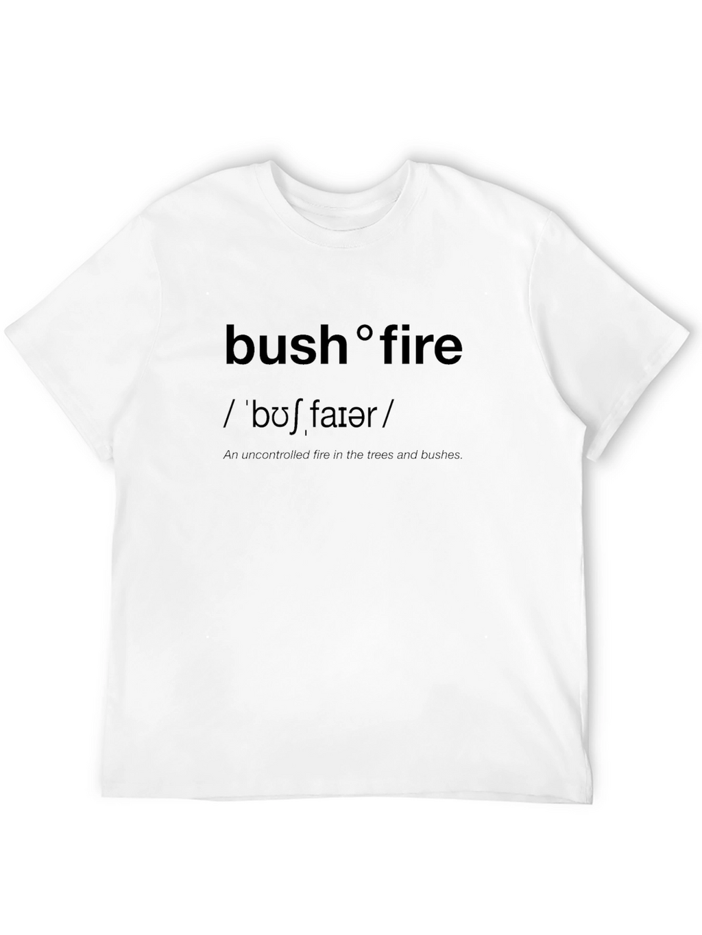 Bushfire Definition T-Shirt - Wildfire Awareness Tee