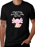 I Socialize With My Cats Axolotl T-Shirt