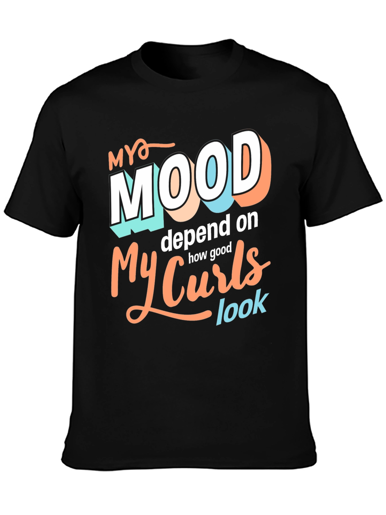 My Mood Depends On My Curls Graphic Tee