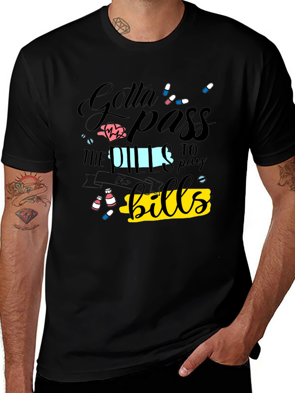 Gotta Pass the Pills Funny Graphic T-Shirt
