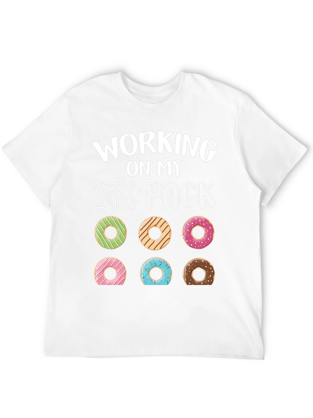 Working On My Six Pack Donuts Graphic Tee