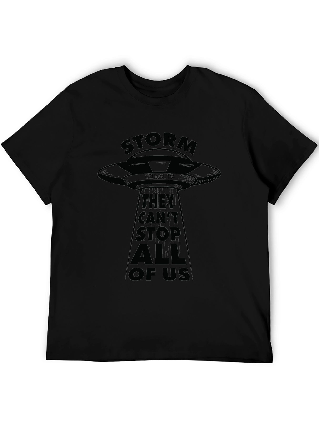 Storm Area 51 UFO Graphic Tee - They Cant Stop All of Us!