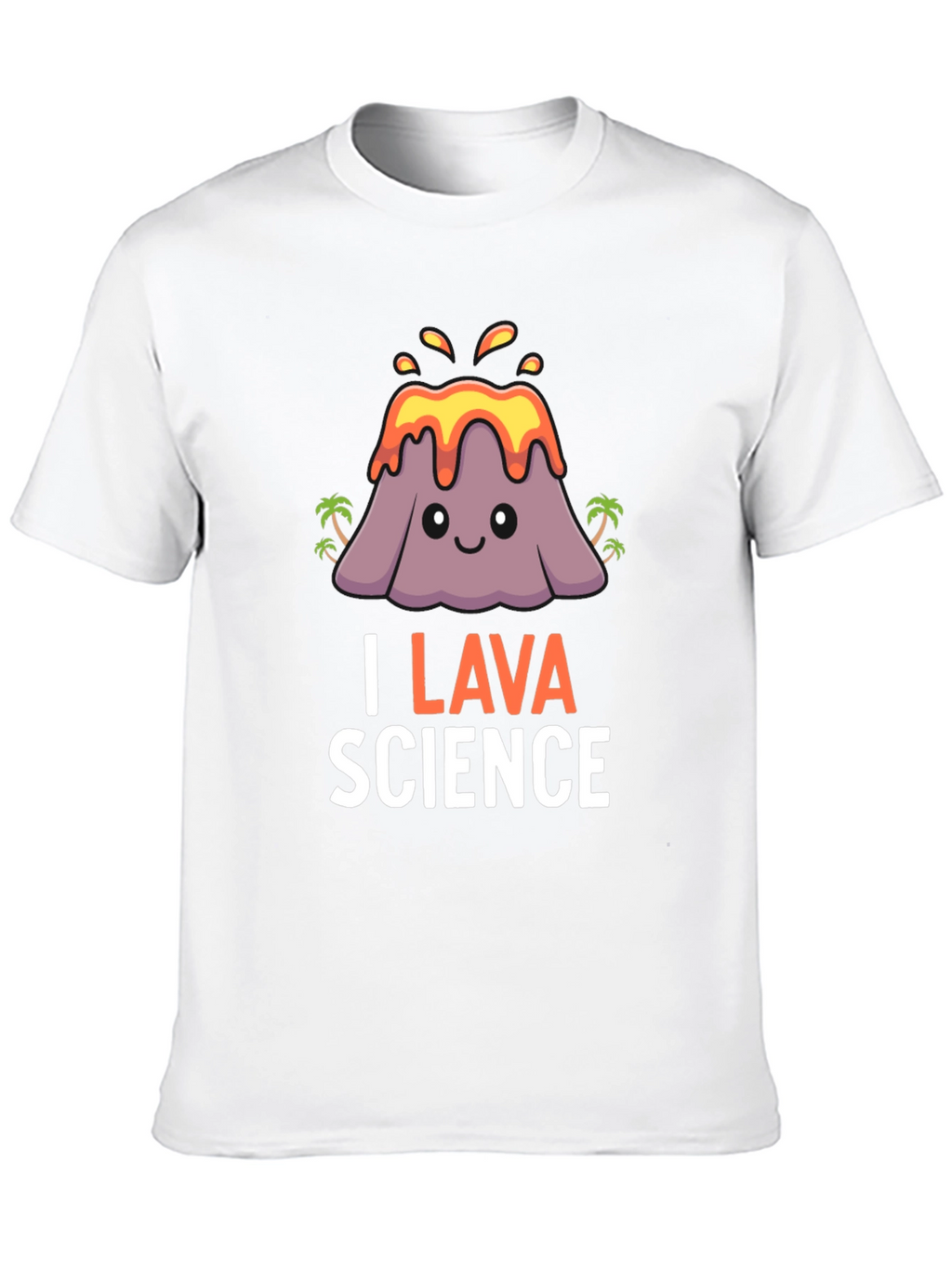 I Lava Science T-Shirt Volcano Pun Tee