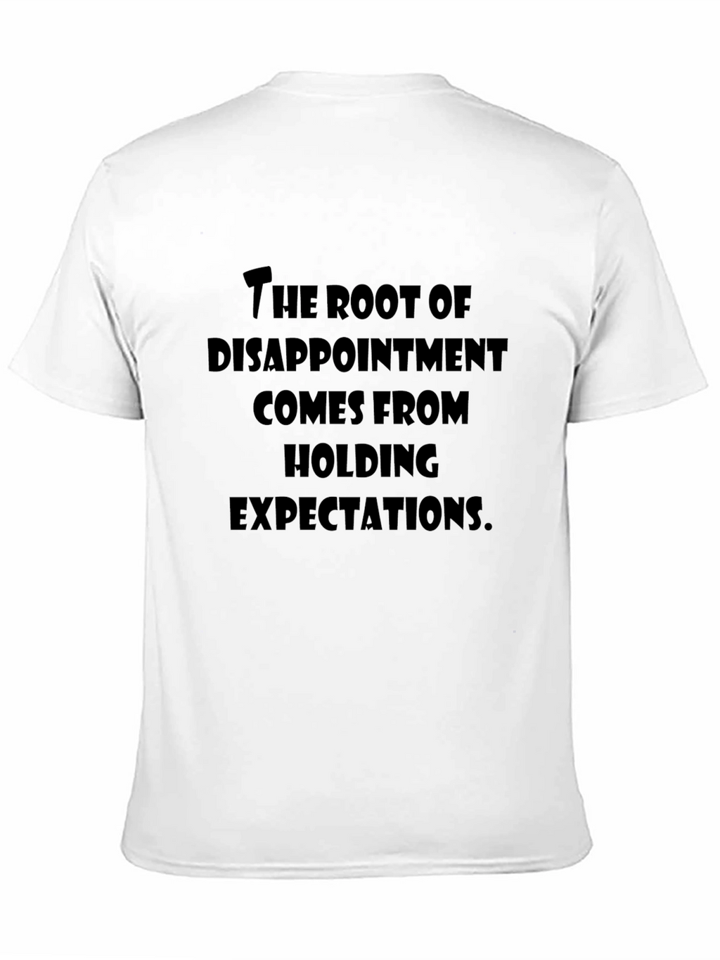 Root of Disappointment Graphic T-Shirt