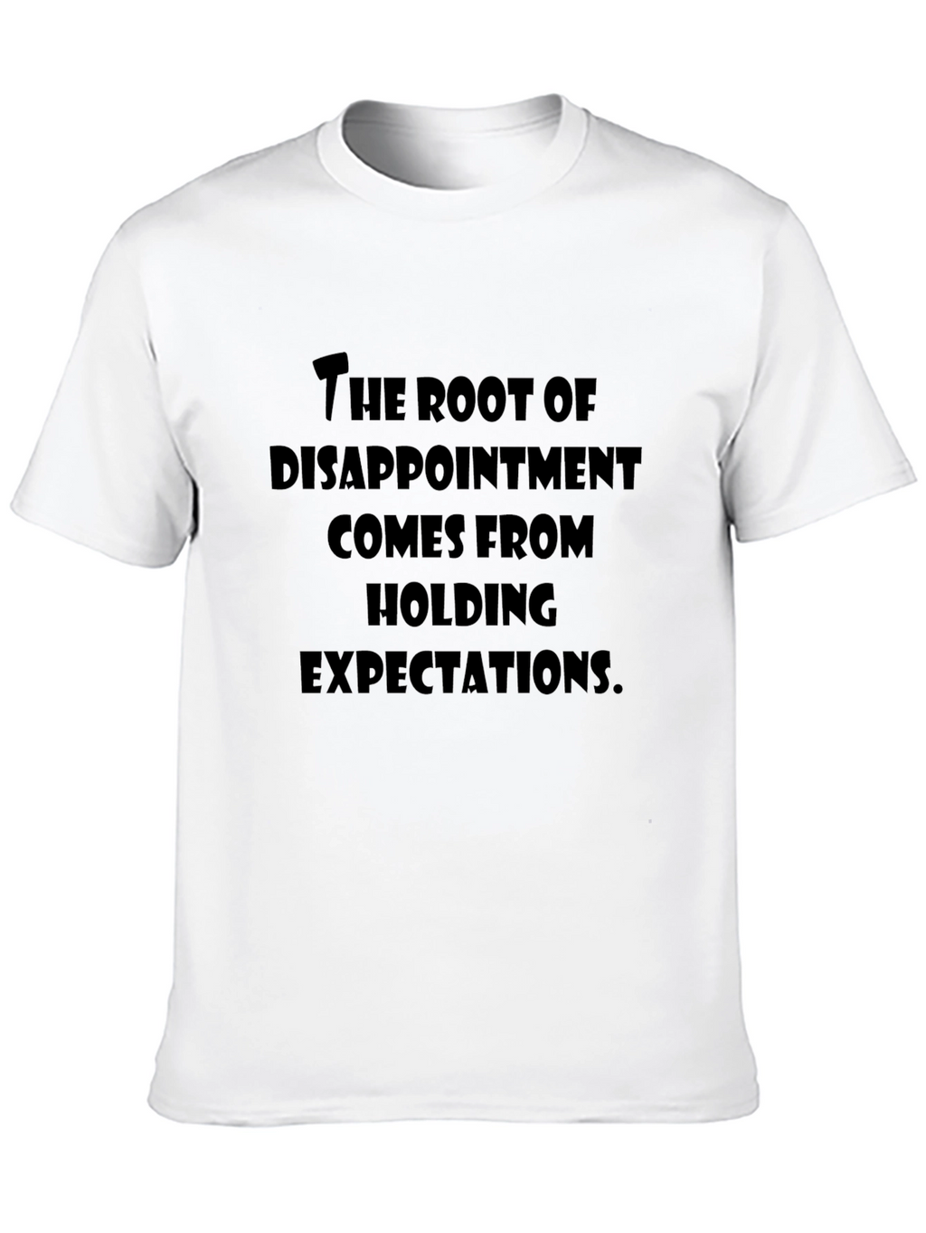 Root of Disappointment Graphic T-Shirt