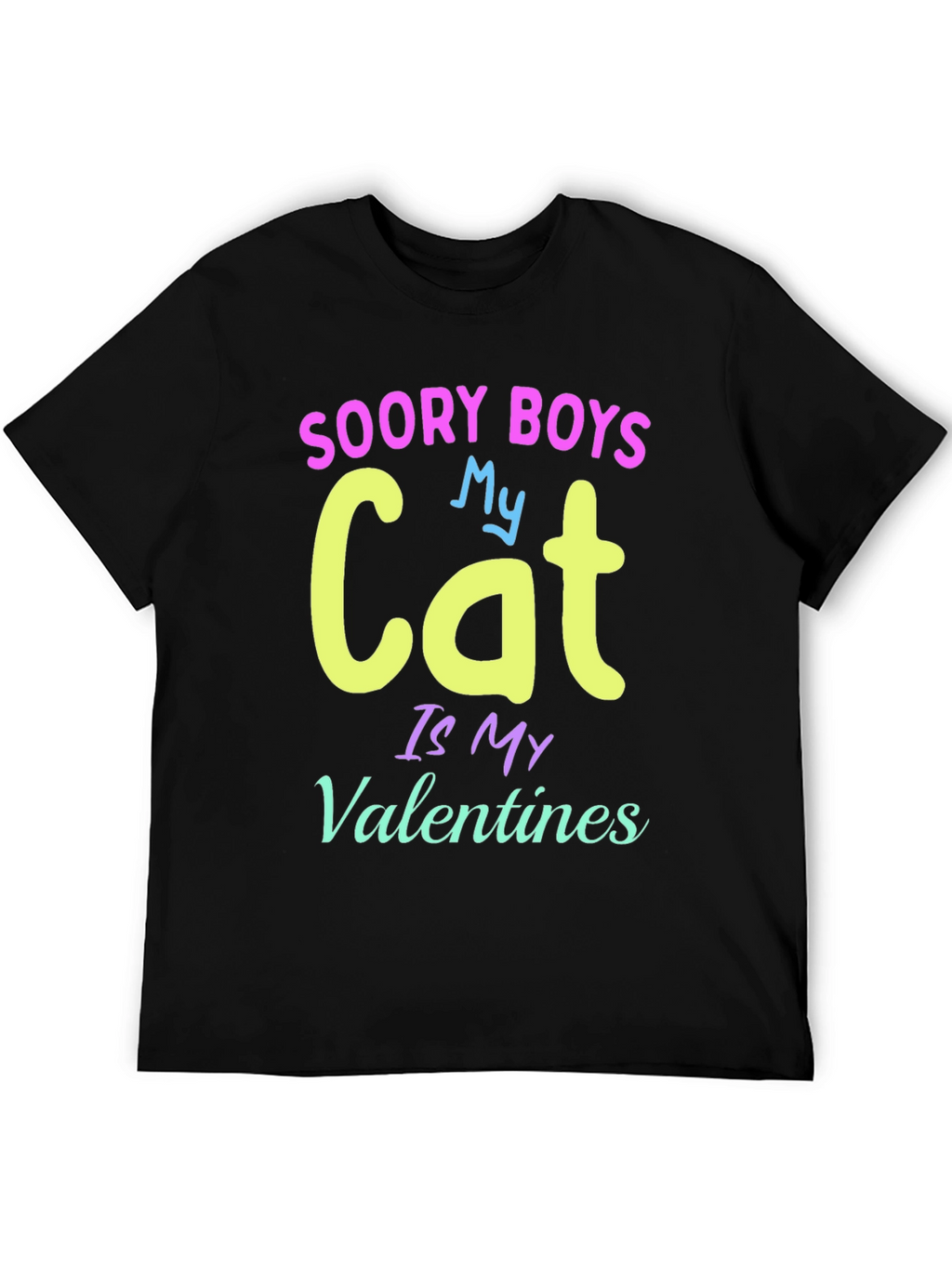 Soory Boys My Cat Is My Valentines T-Shirt