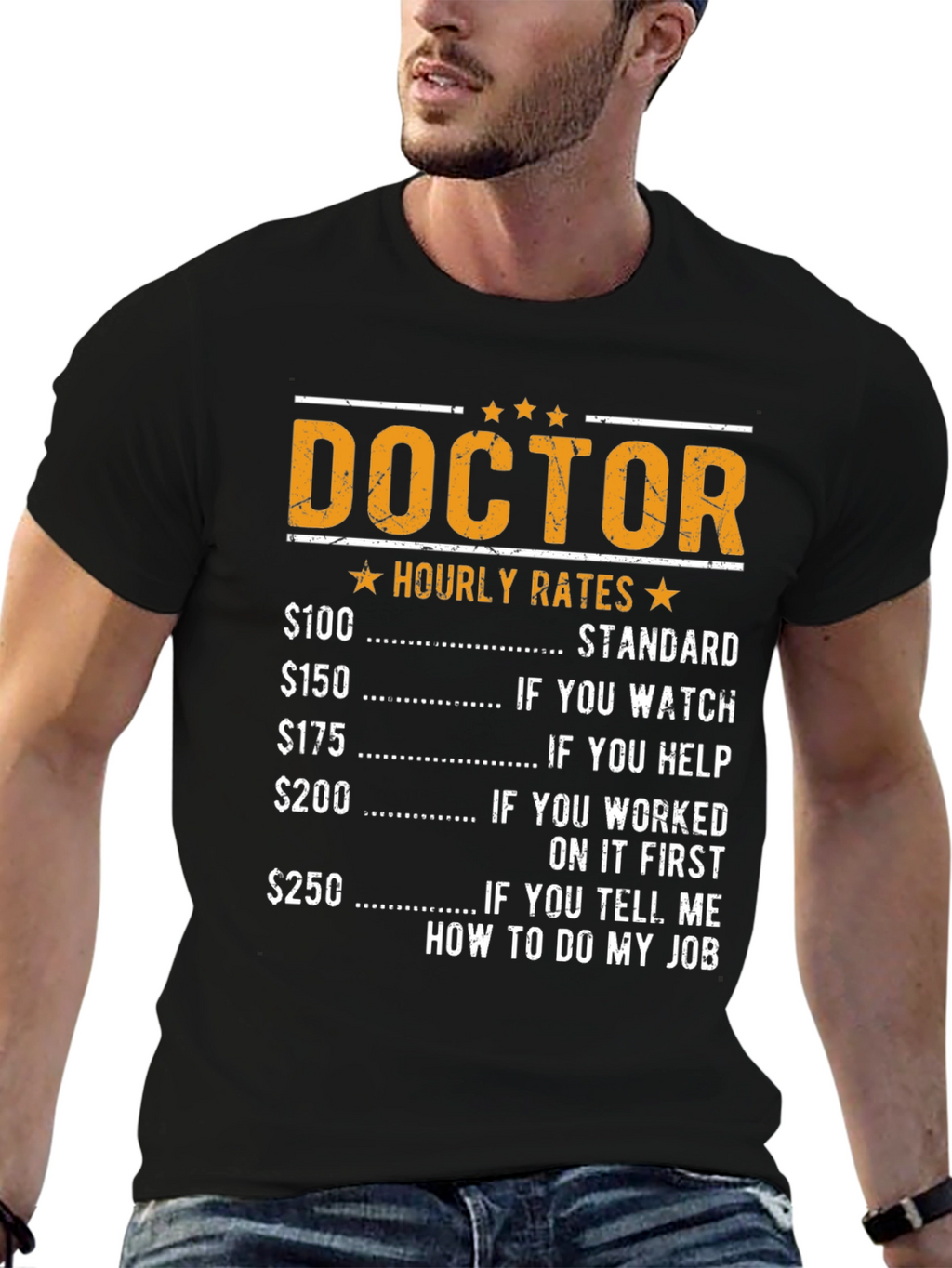 Doctor Hourly Rates Funny T-Shirt