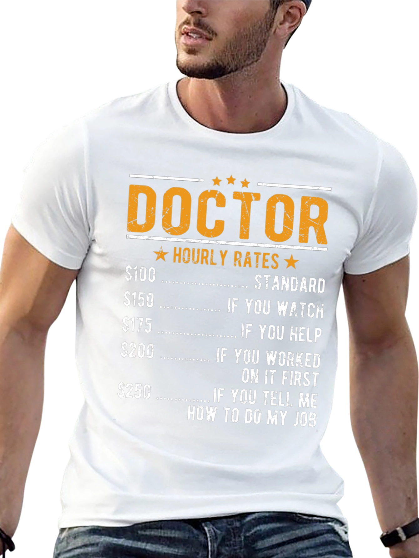 Doctor Hourly Rates Funny T-Shirt