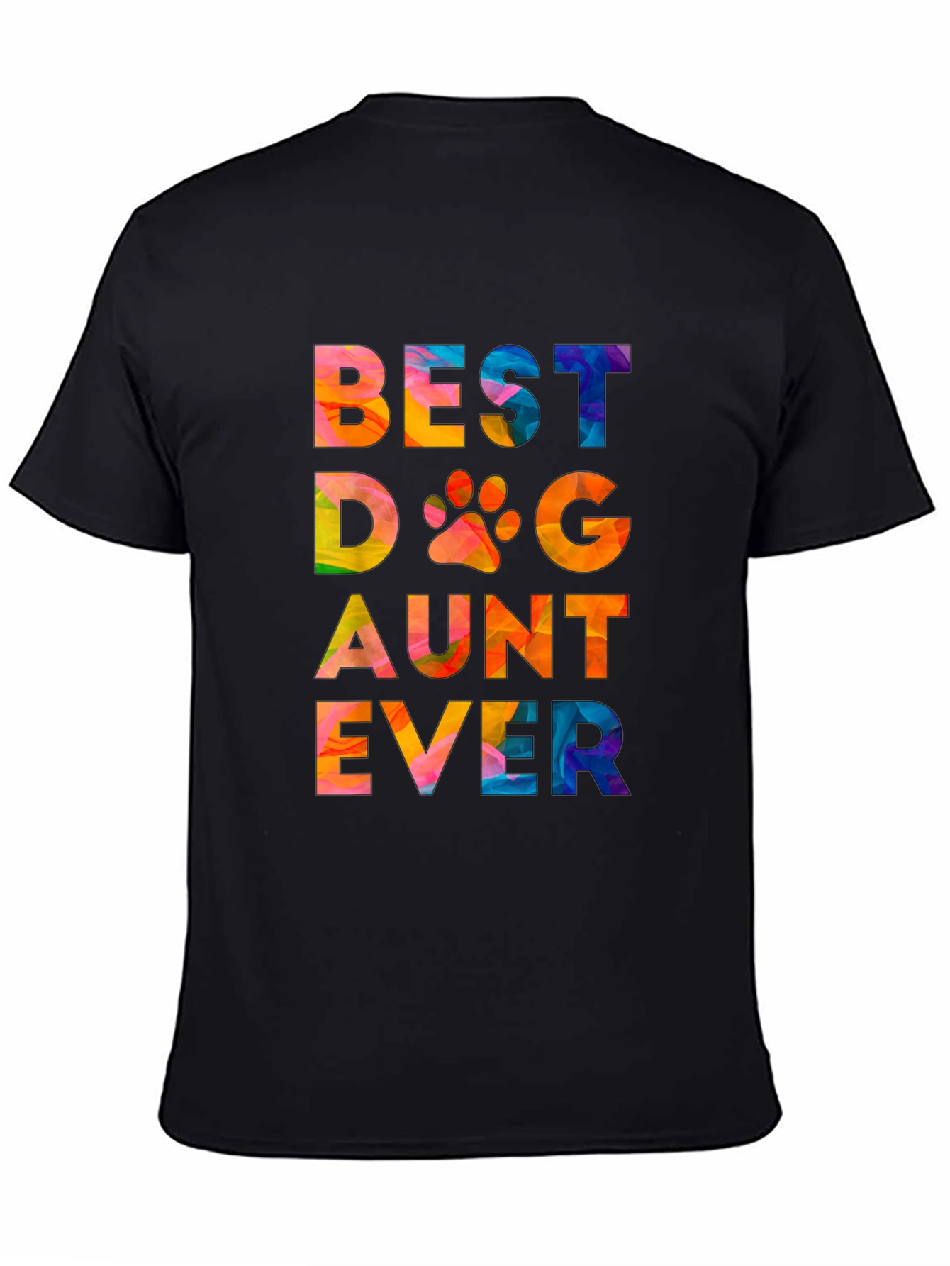 Best Dog Aunt Ever T-Shirt - Colorful Graphic Tee