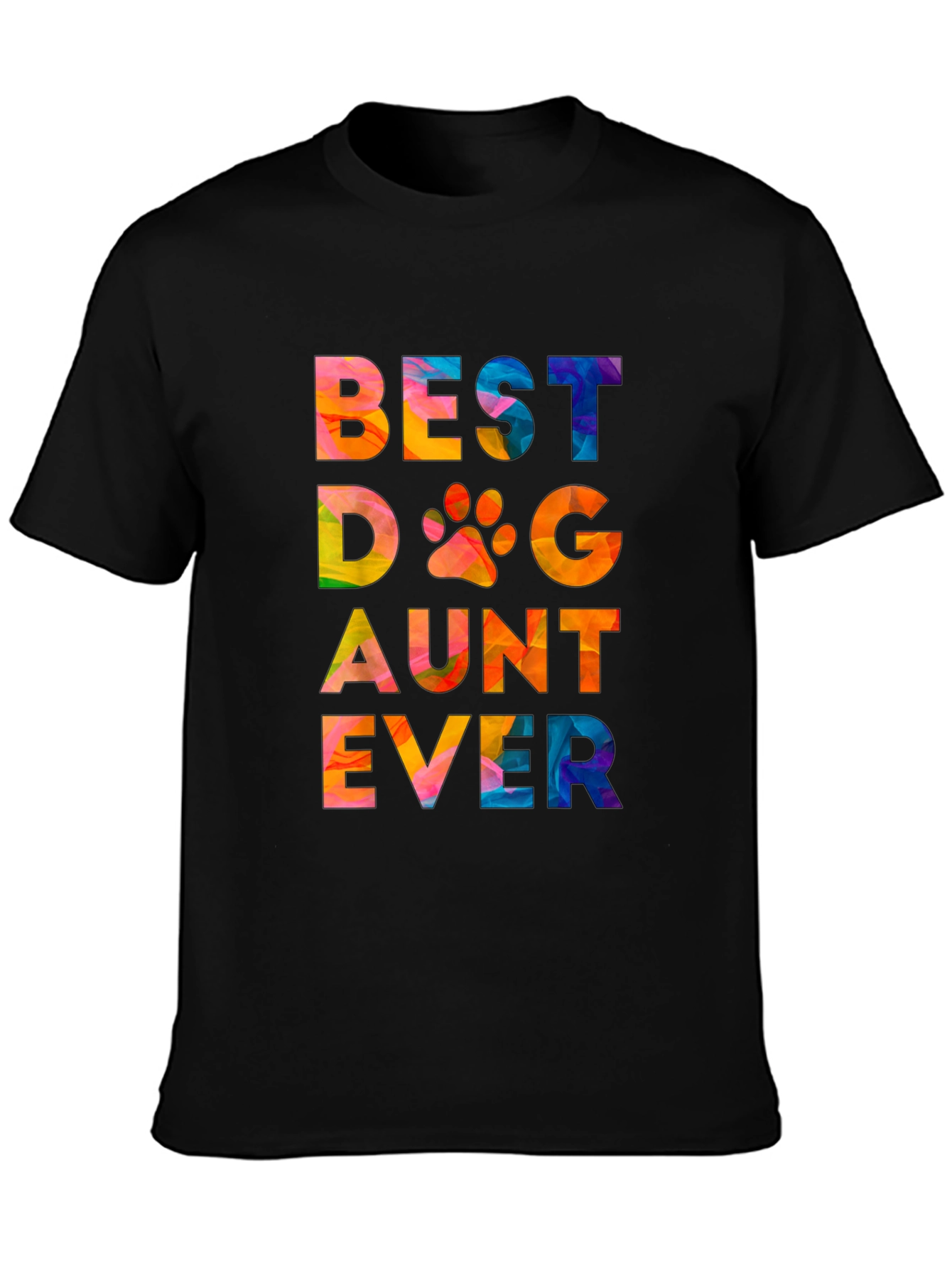 Best Dog Aunt Ever T-Shirt - Colorful Graphic Tee
