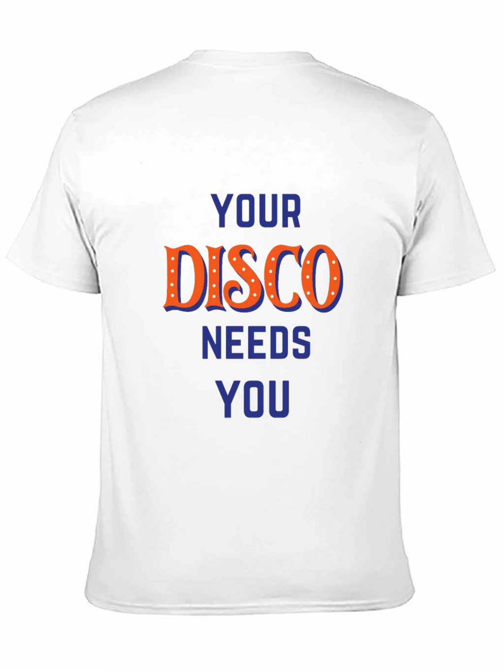 Disco Needs You Graphic T-Shirt