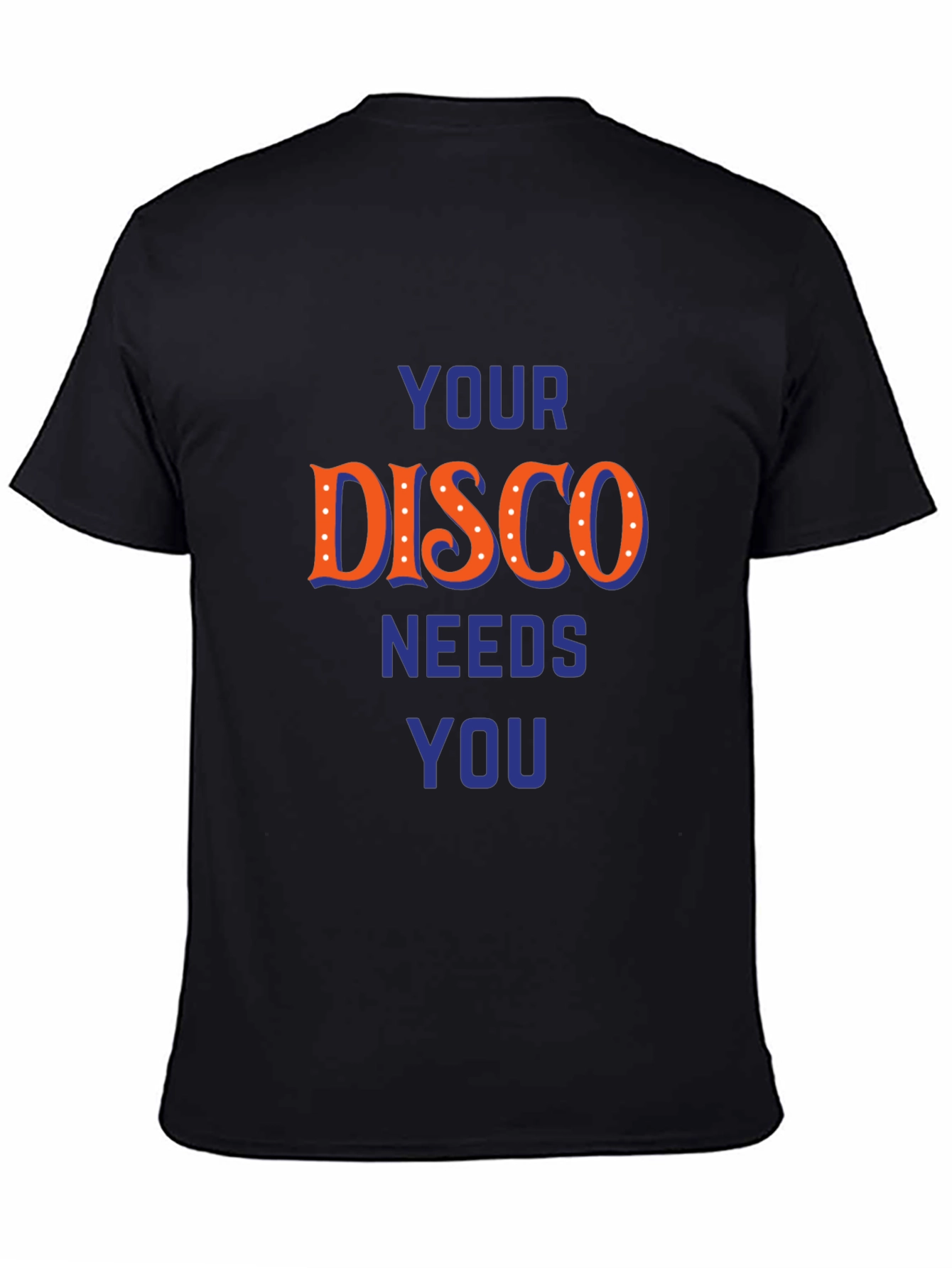 Disco Needs You Graphic T-Shirt