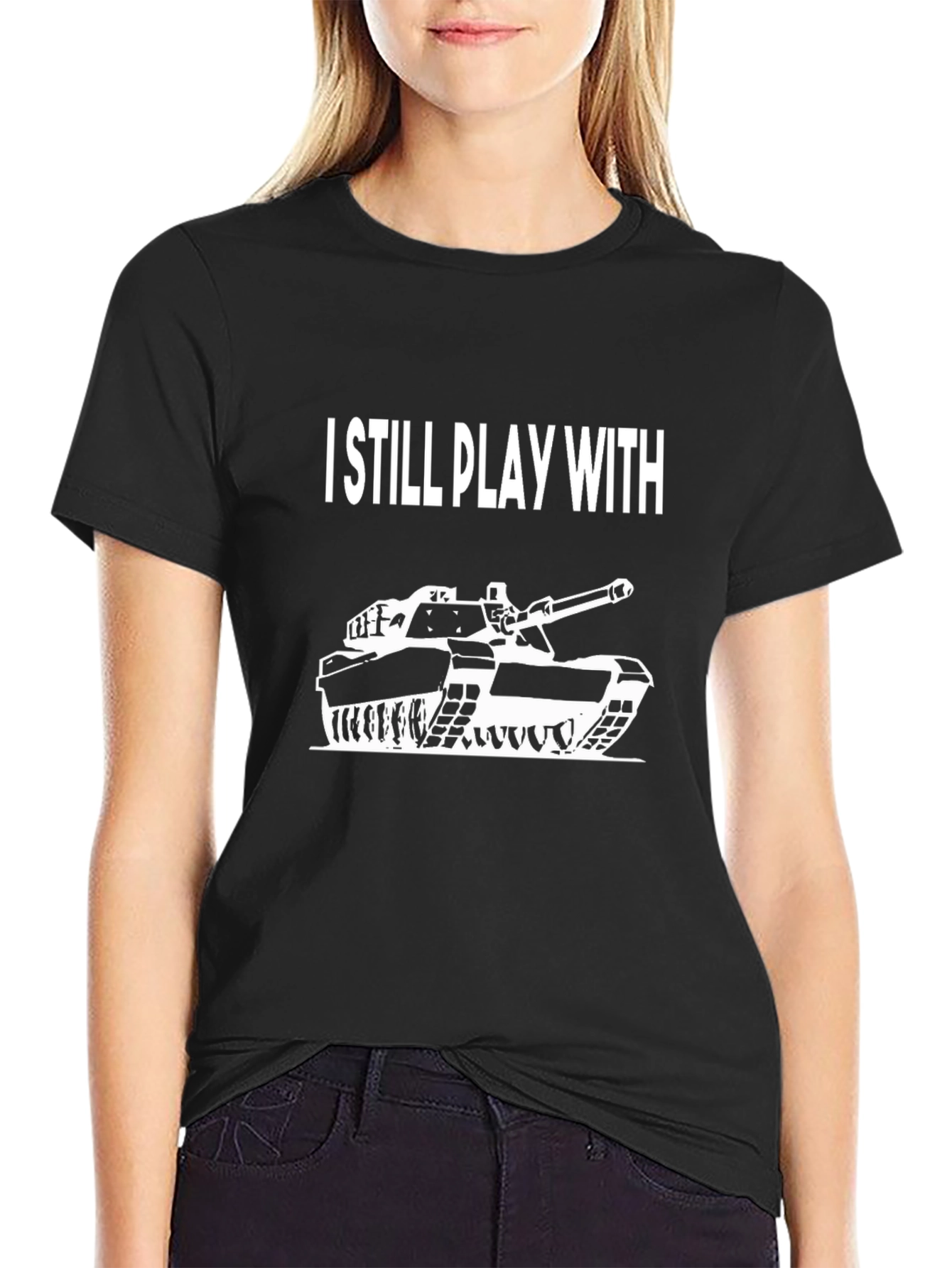 I Still Play With Tanks Graphic Tee