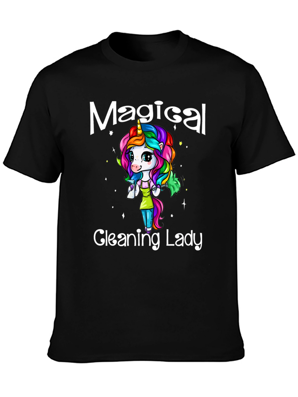 Magical Cleaning Lady T-Shirt