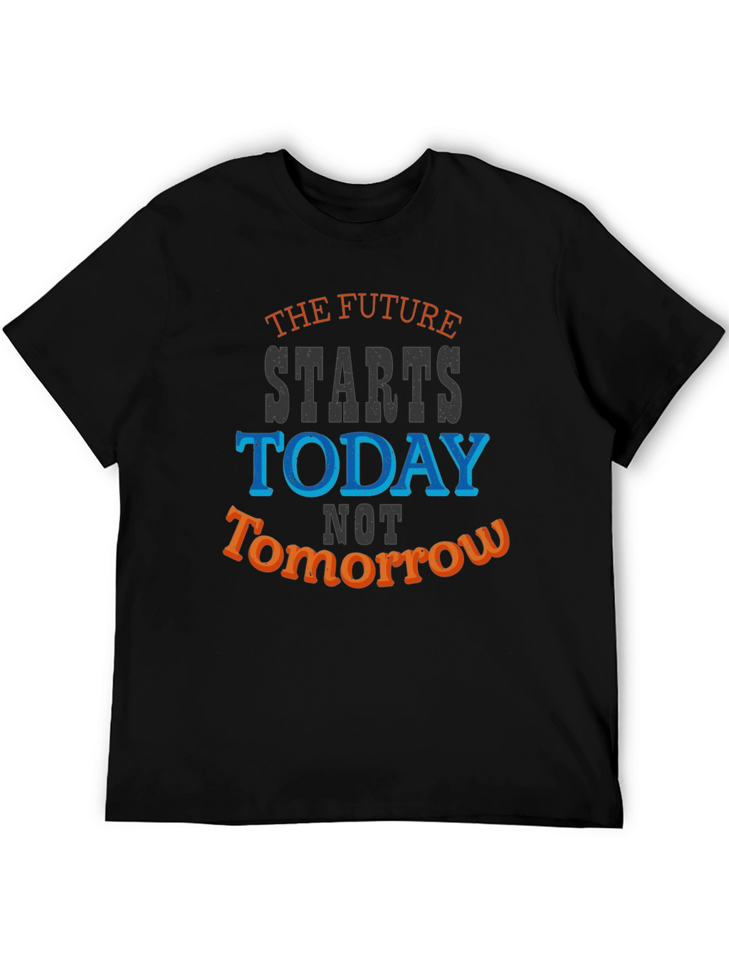 The Future Starts Today Graphic Tee - Motivational T-Shirt