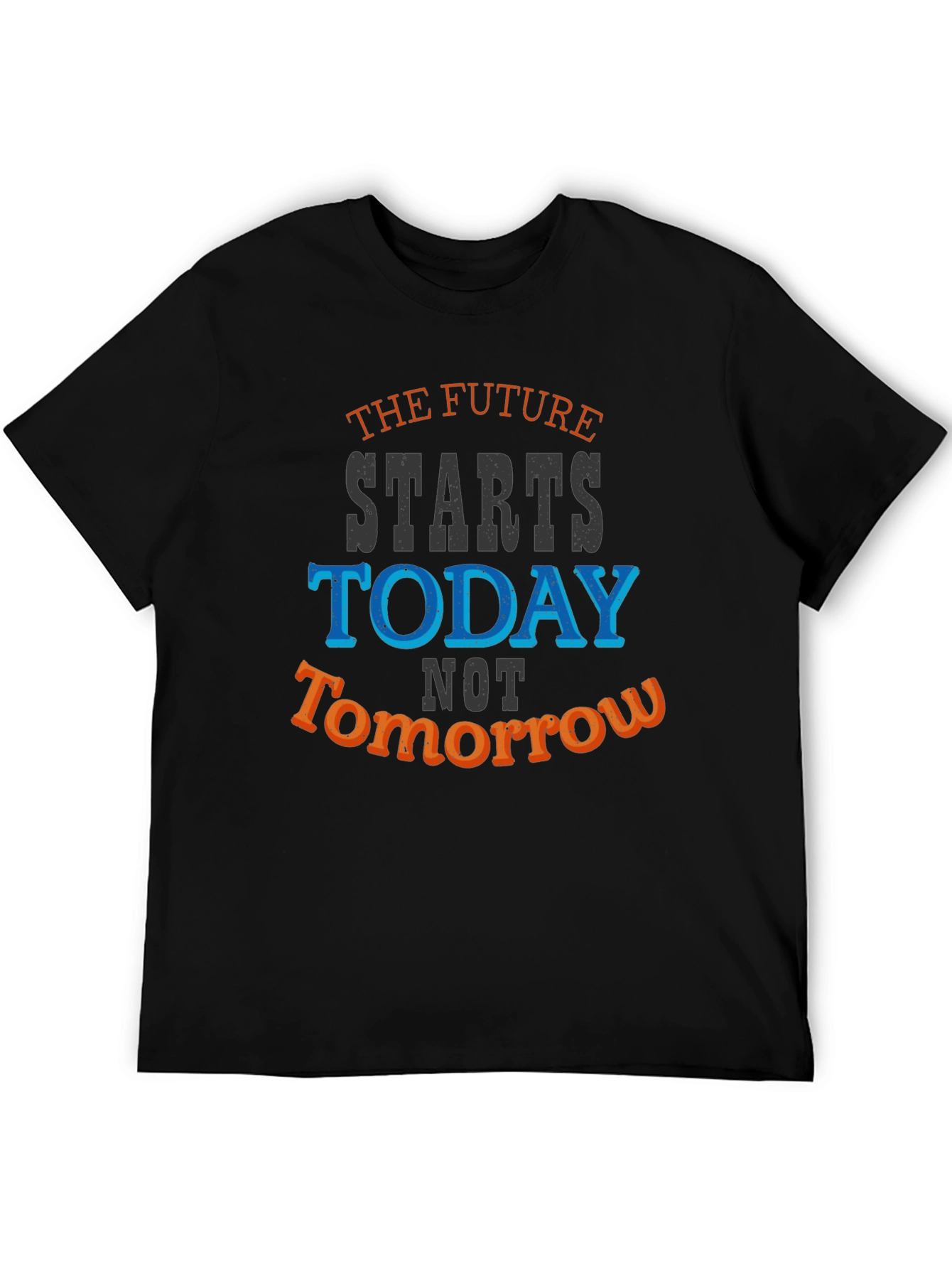 The Future Starts Today Graphic Tee - Motivational T-Shirt