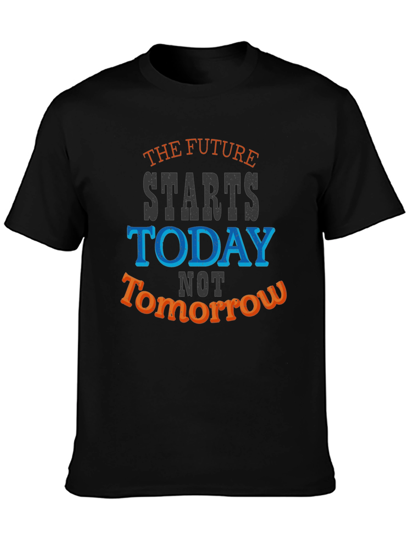 The Future Starts Today Graphic Tee - Motivational T-Shirt