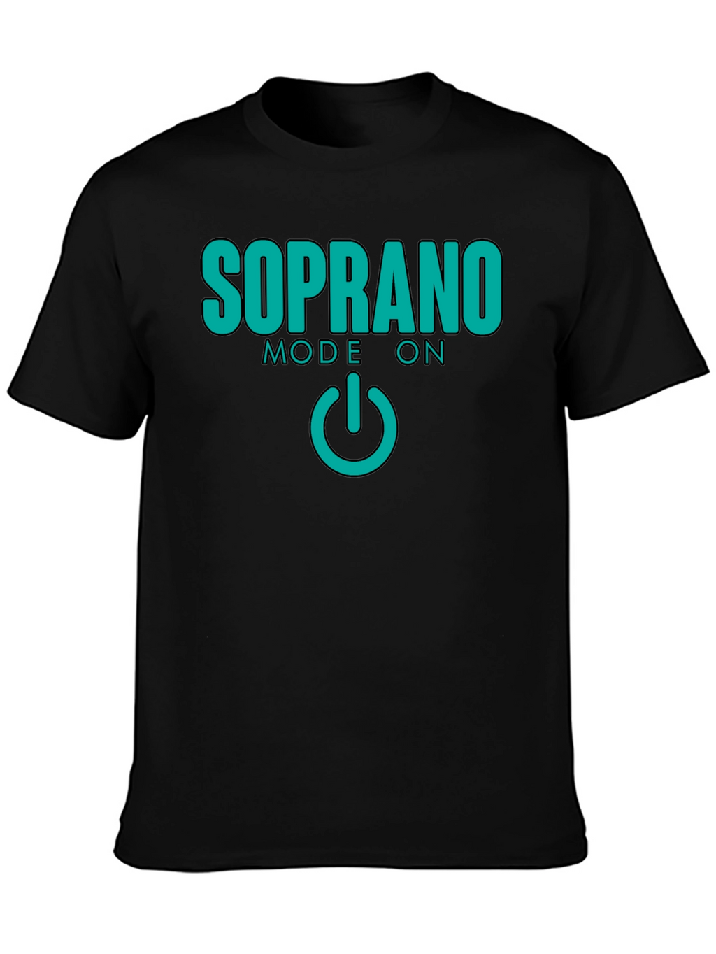 Soprano Mode On Black T-Shirt