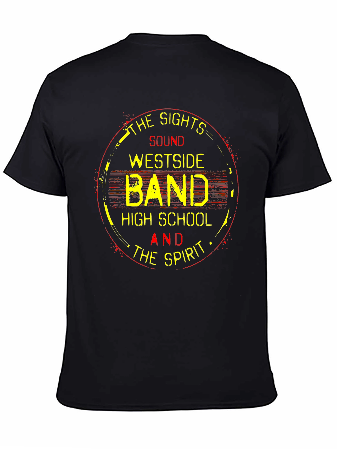 Westside Band High School T-Shirt - The Sights Sound and Spirit