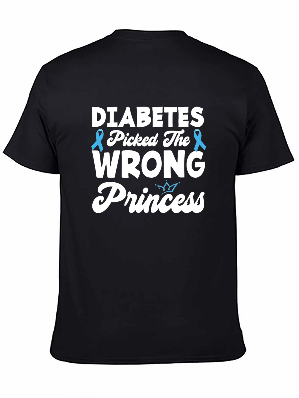 Diabetes Picked The Wrong Princess T-Shirt