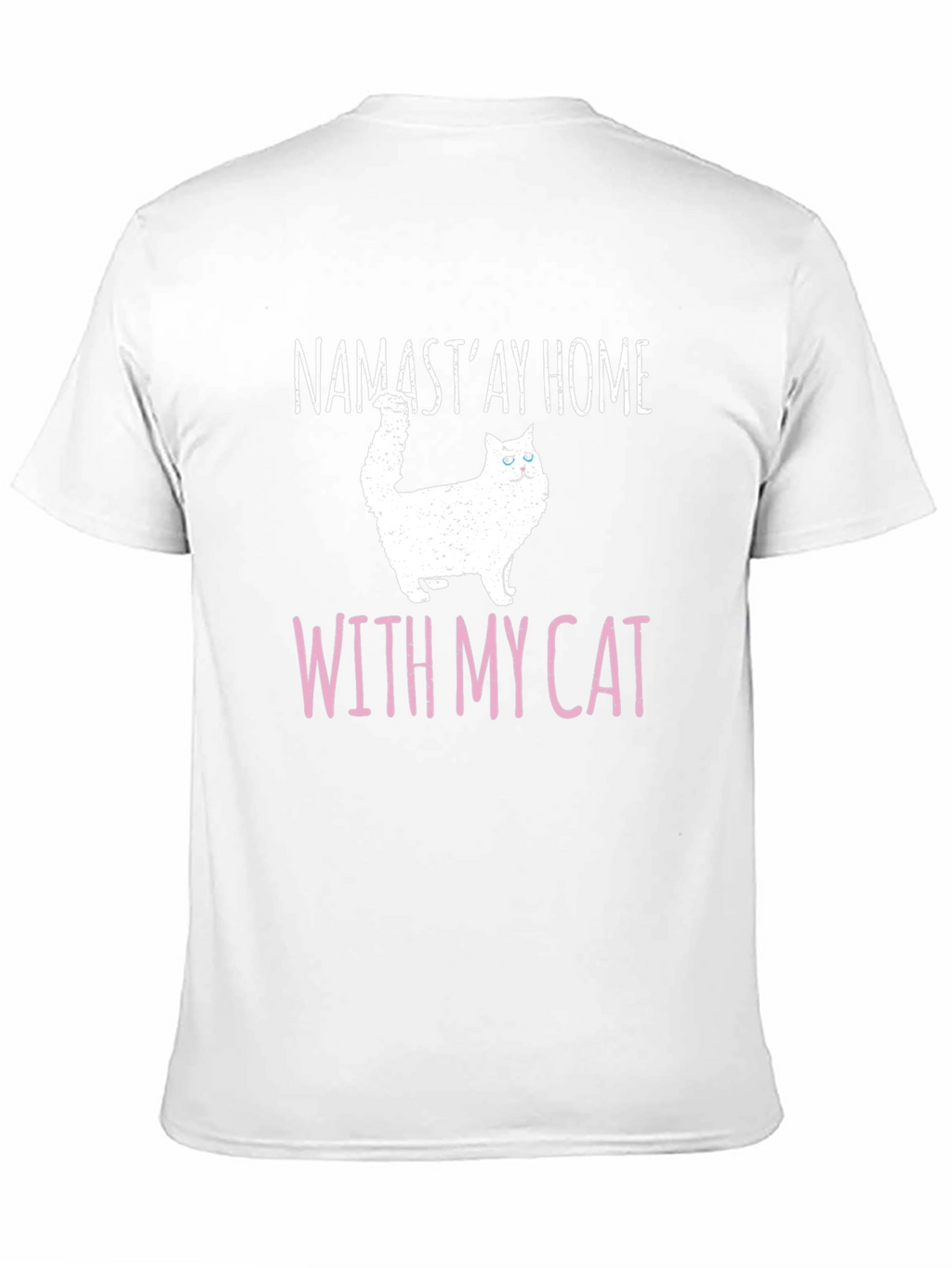 Namastay Home With My Cat T-Shirt