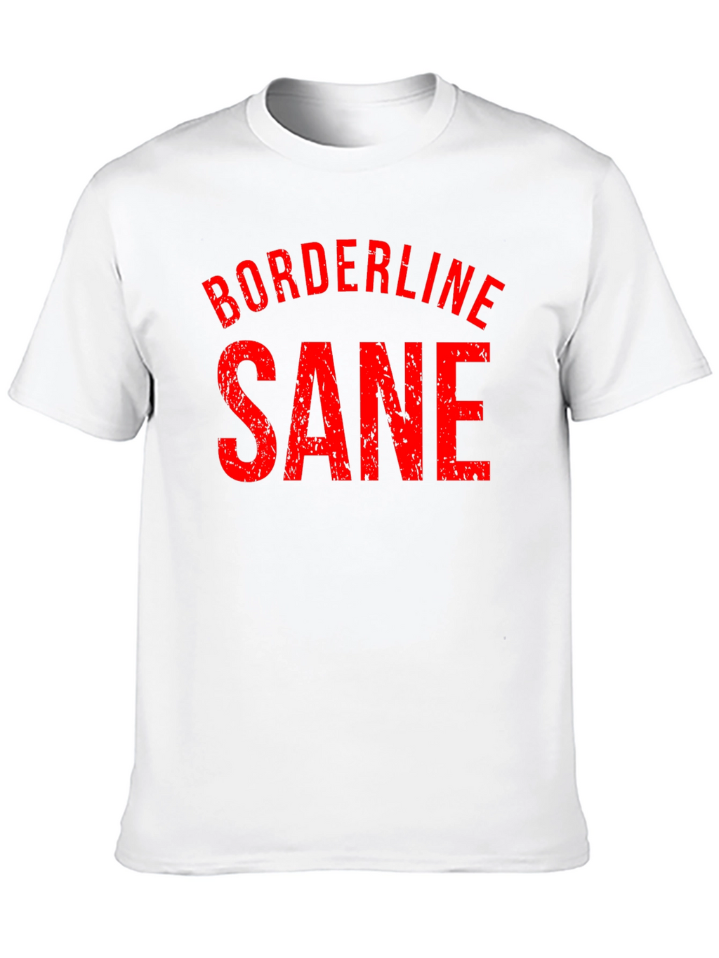 Borderline Sane Graphic T-Shirt - Black