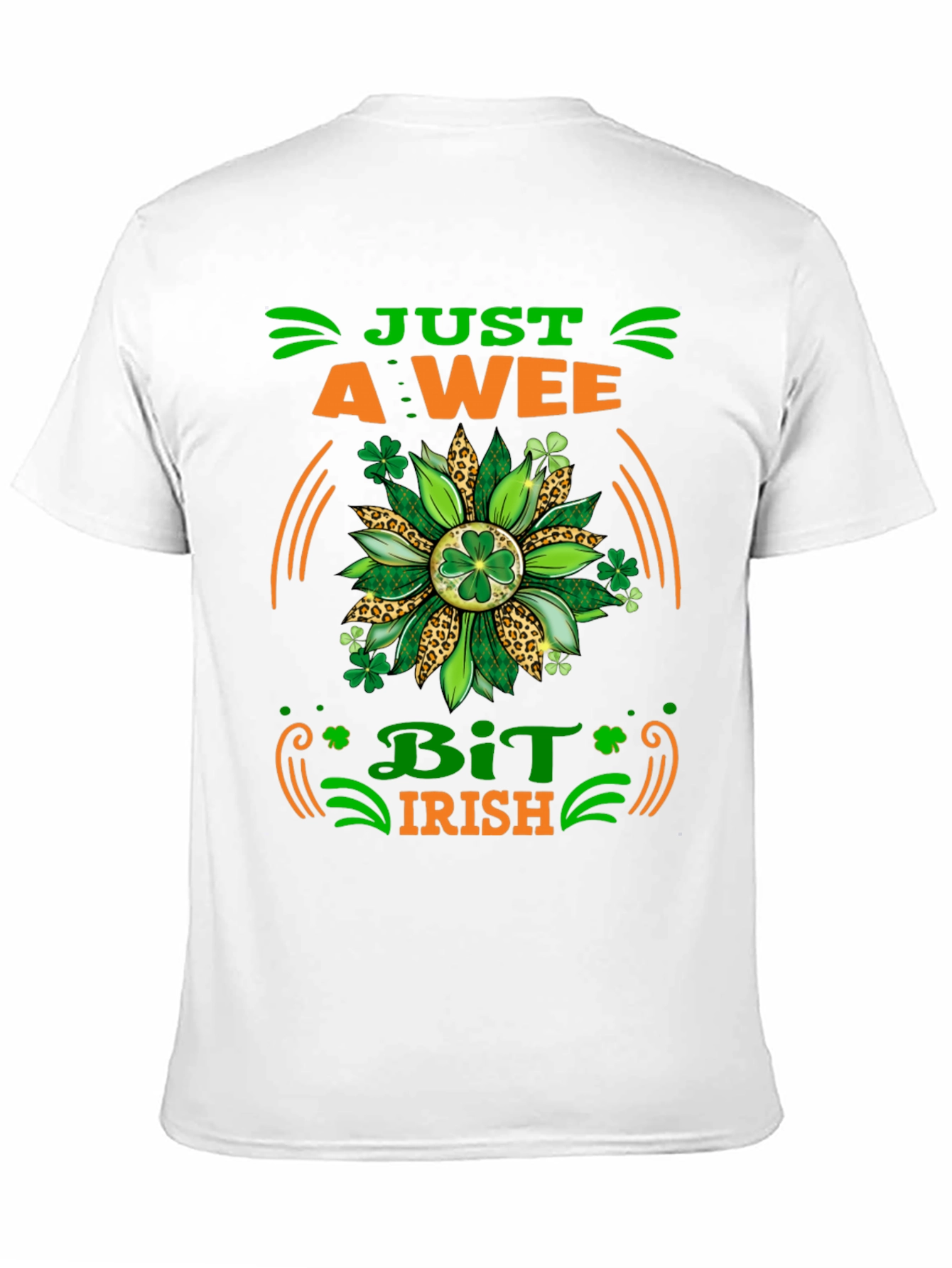 Just A Wee Bit Irish Graphic T-Shirt