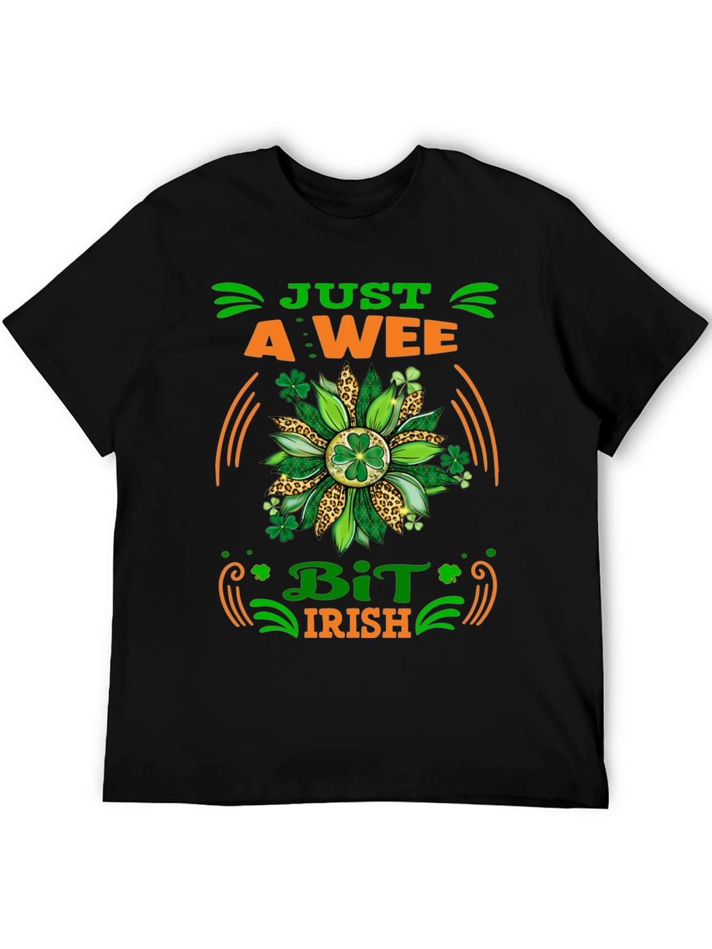 Just A Wee Bit Irish Graphic T-Shirt