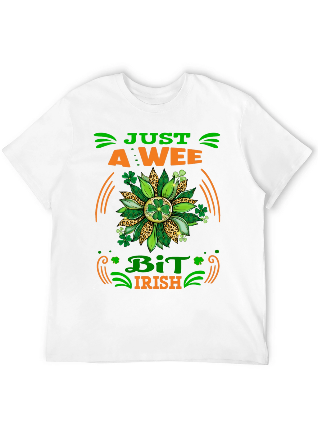 Just A Wee Bit Irish Graphic T-Shirt