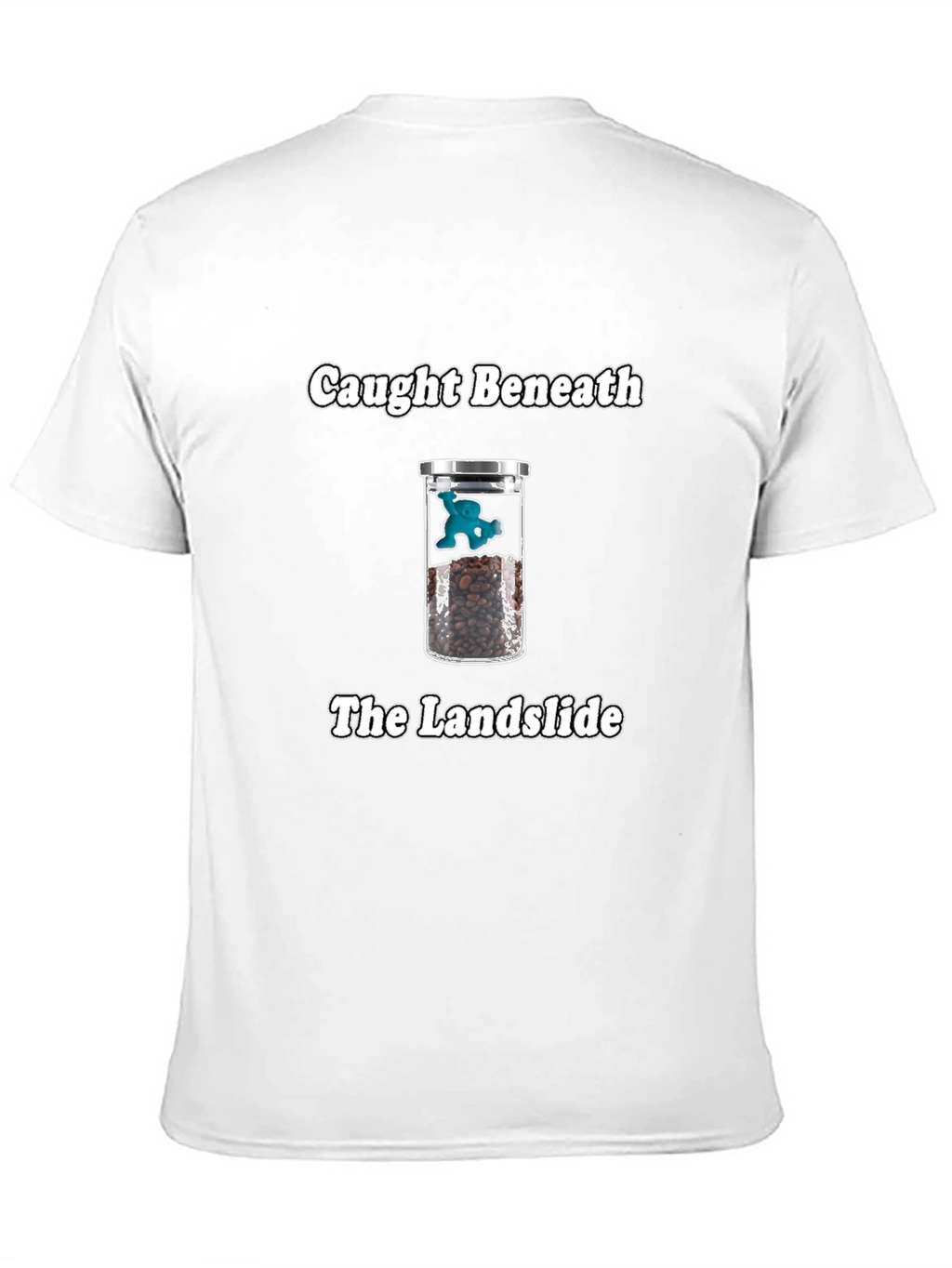 Caught Beneath Landslide T-Shirt