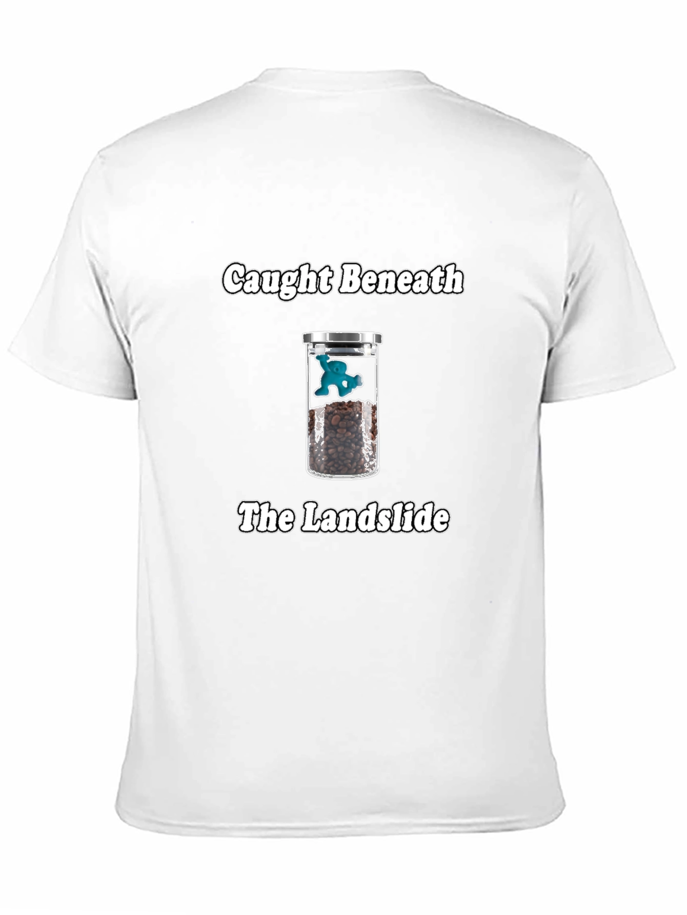 Caught Beneath Landslide T-Shirt