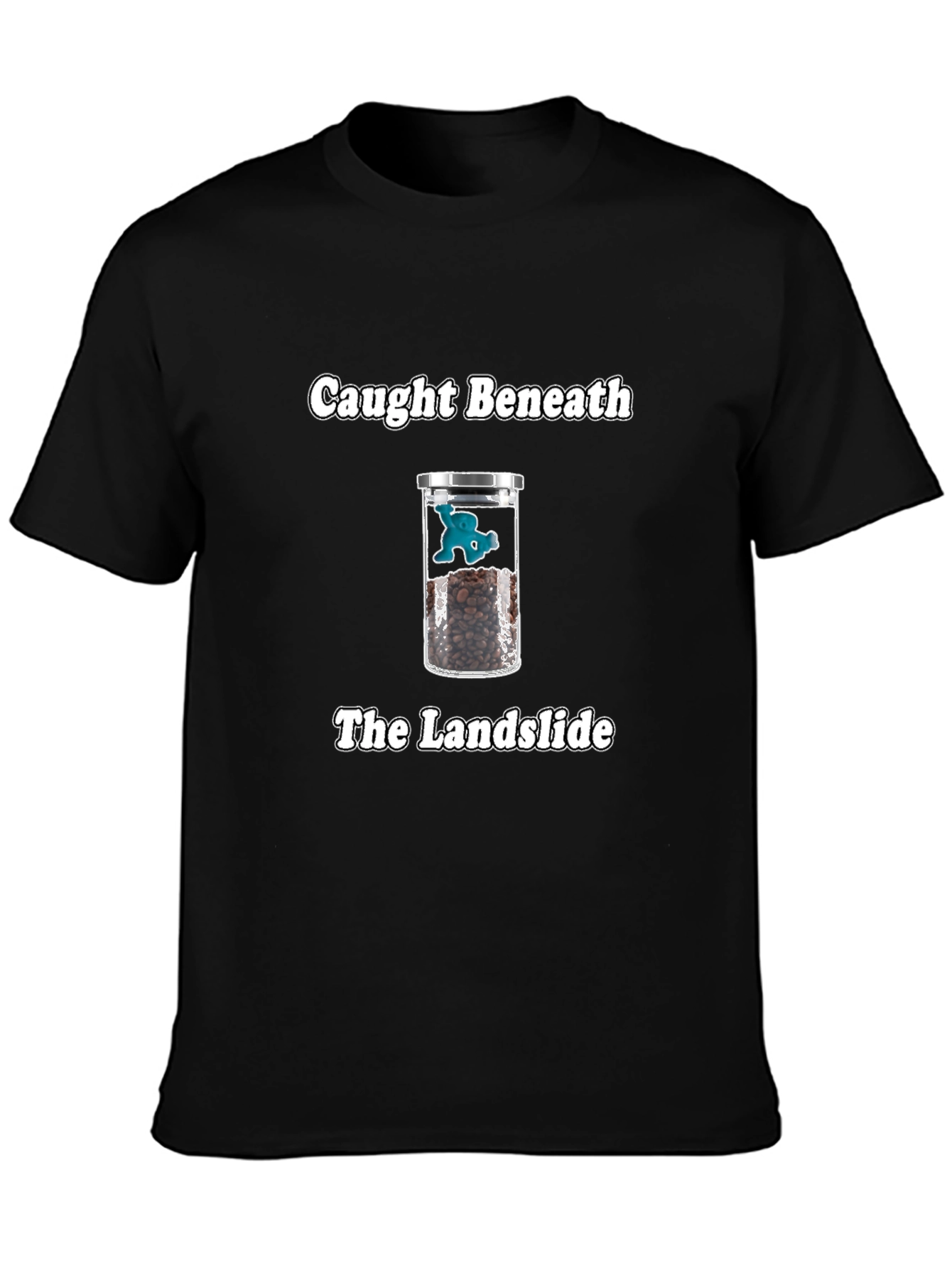 Caught Beneath Landslide T-Shirt