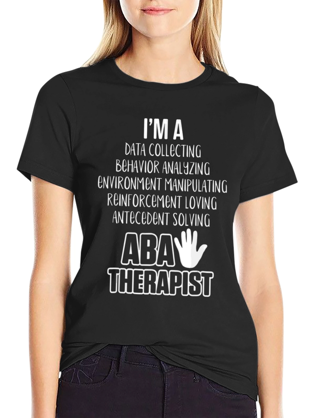 ABA Therapist T-Shirt - Data Collecting Behavior Analyzing