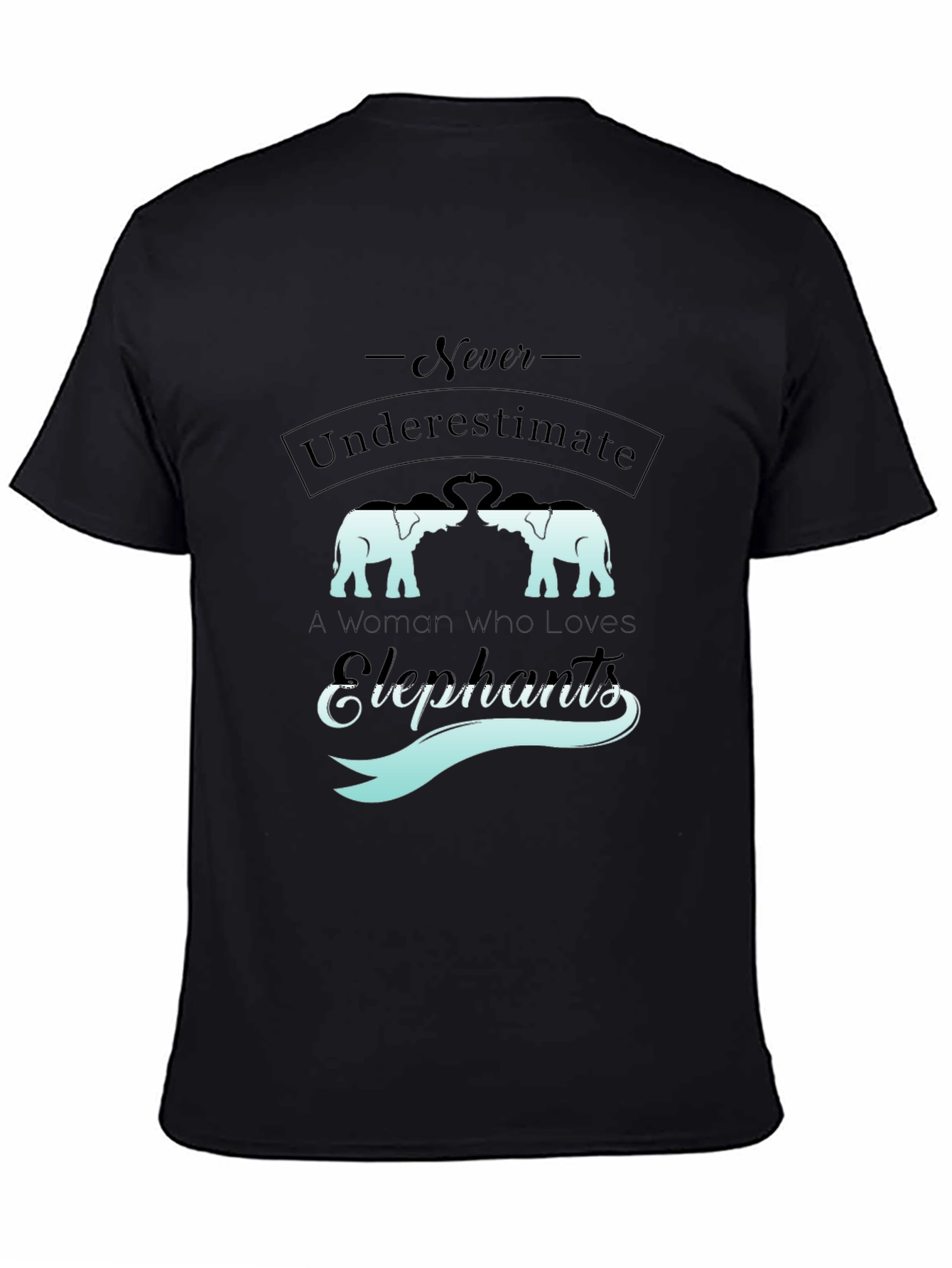 Elephant Lovers Graphic Tee - Never Underestimate