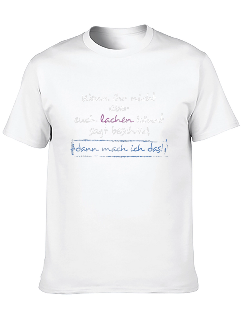 Humorous German Phrase T-Shirt - Black