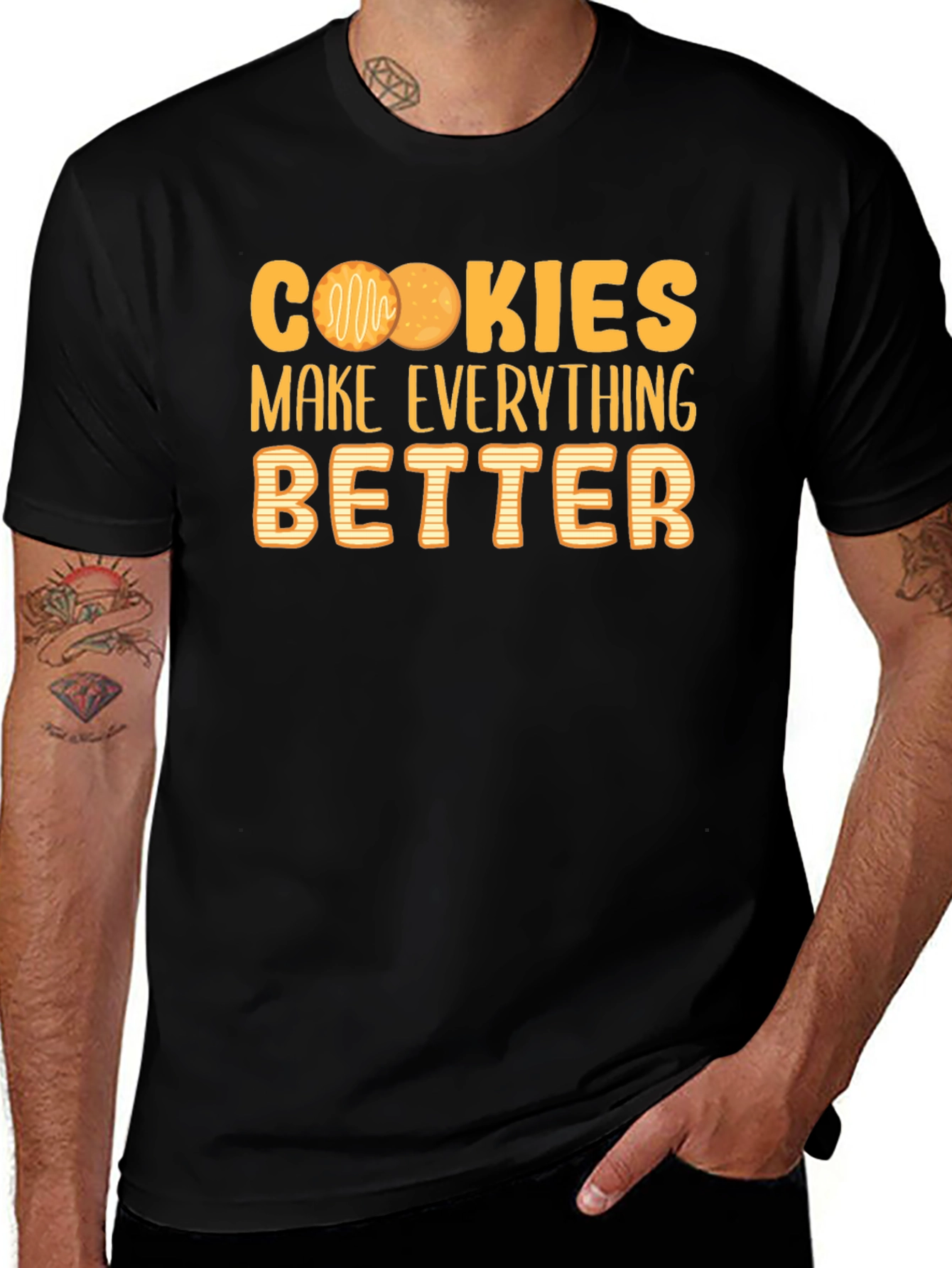 Cookies Make Everything Better T-Shirt