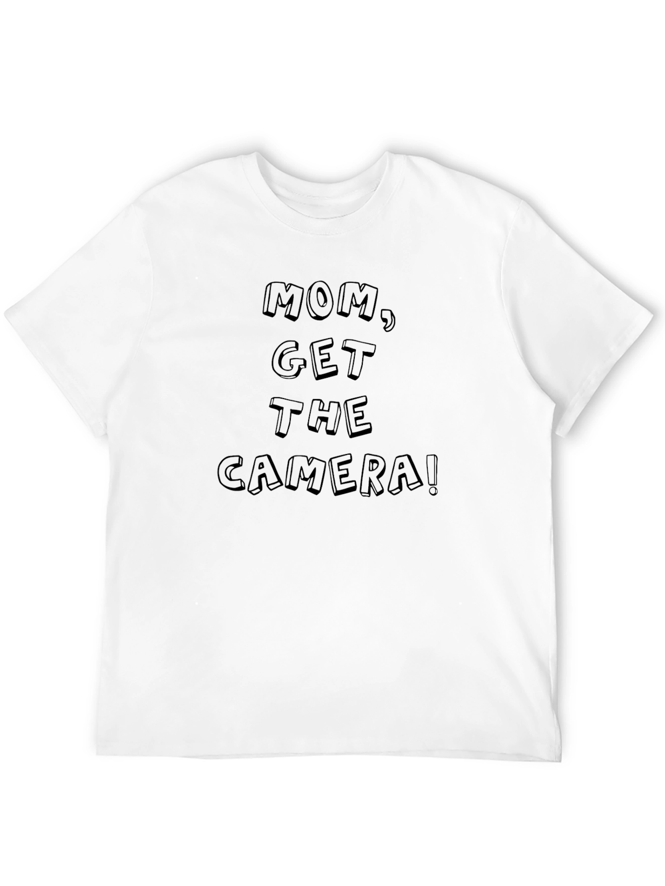 Funny Mom Get the Camera! Black Graphic Tee