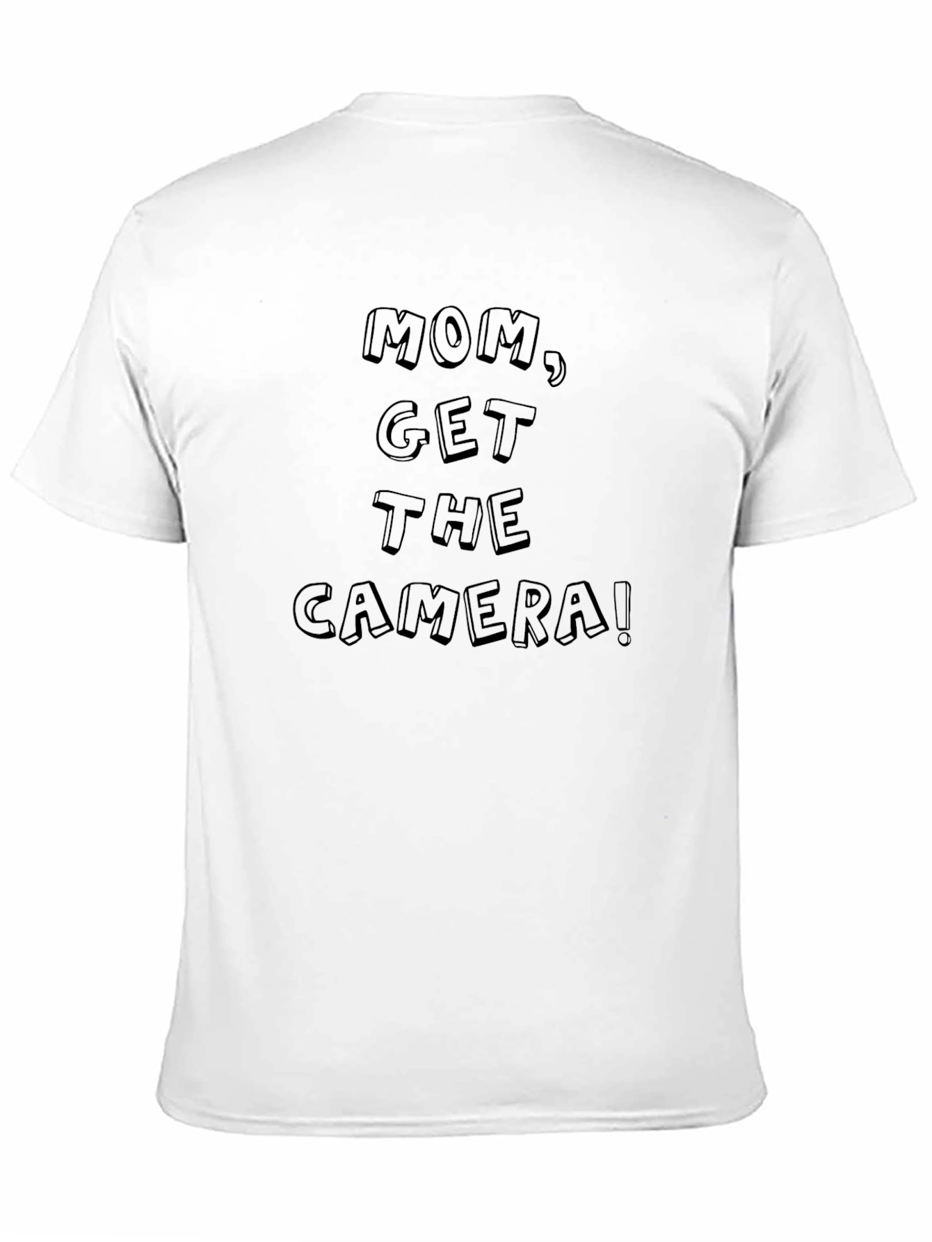 Funny Mom Get the Camera! Black Graphic Tee