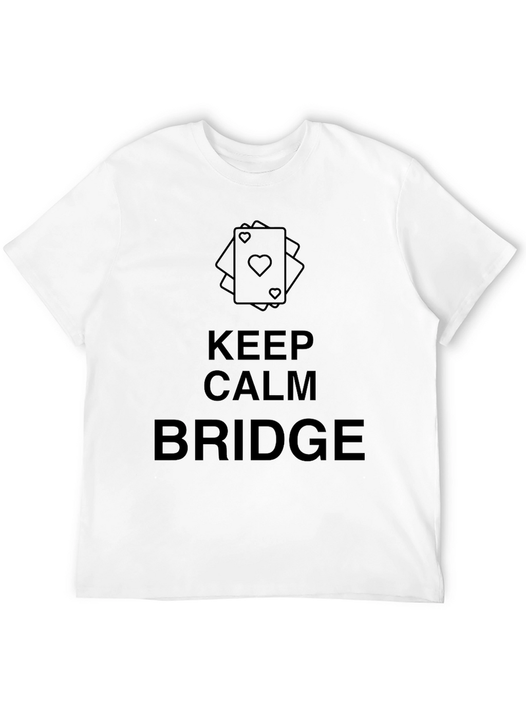 Keep Calm and Bridge T-Shirt - Card Game Tee