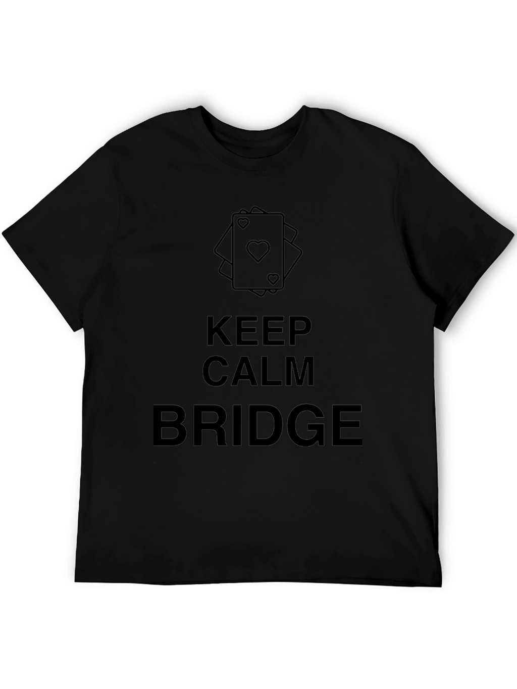 Keep Calm and Bridge T-Shirt - Card Game Tee
