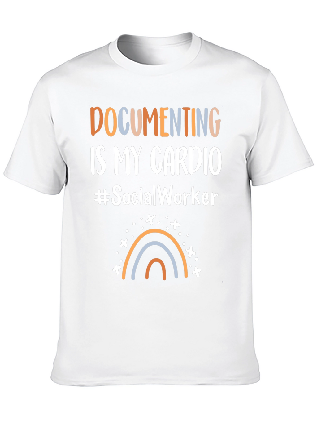 Documenting Is My Cardio Social Worker T-Shirt