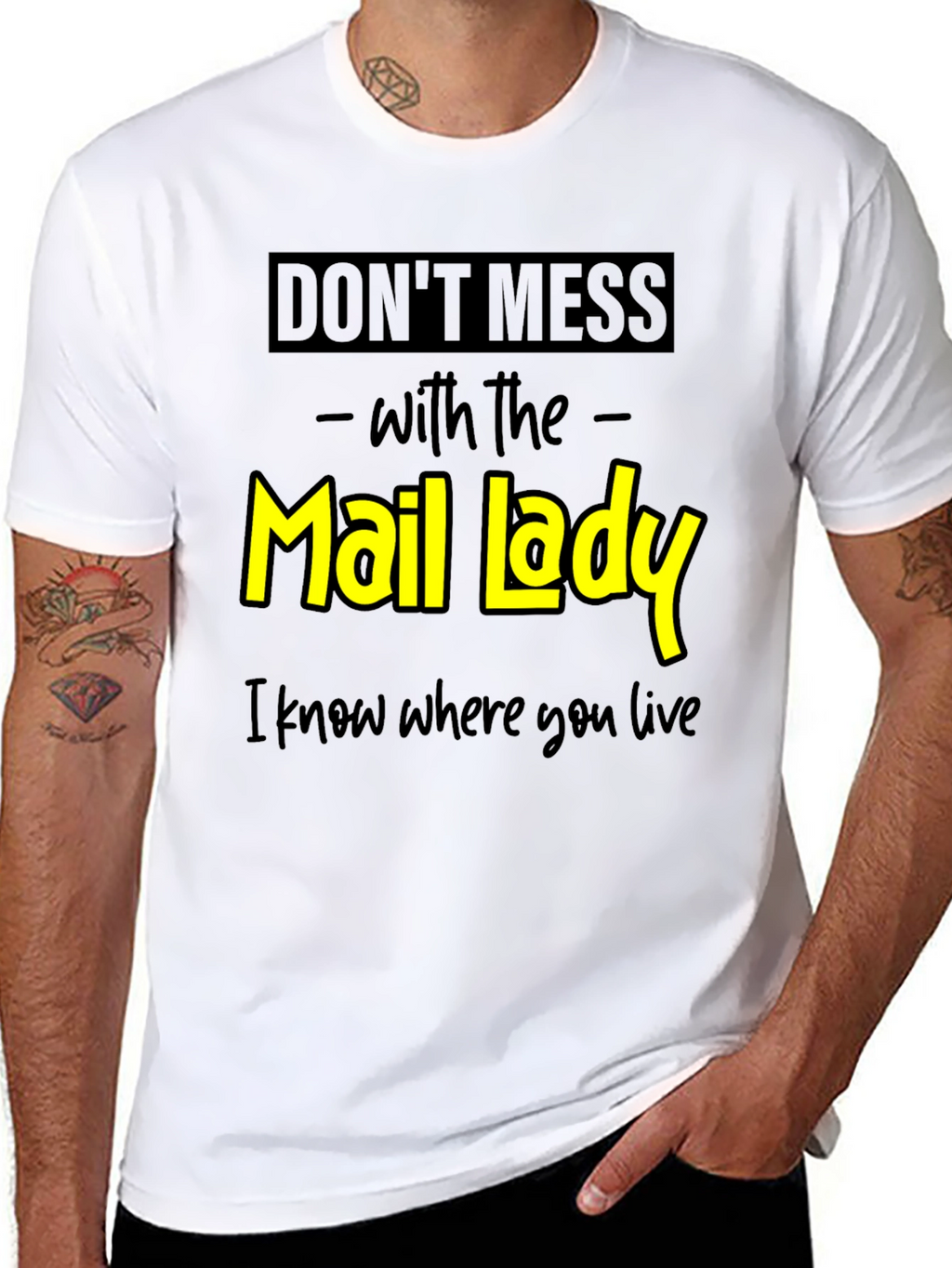 Dont Mess With the Mail Lady Graphic Tee