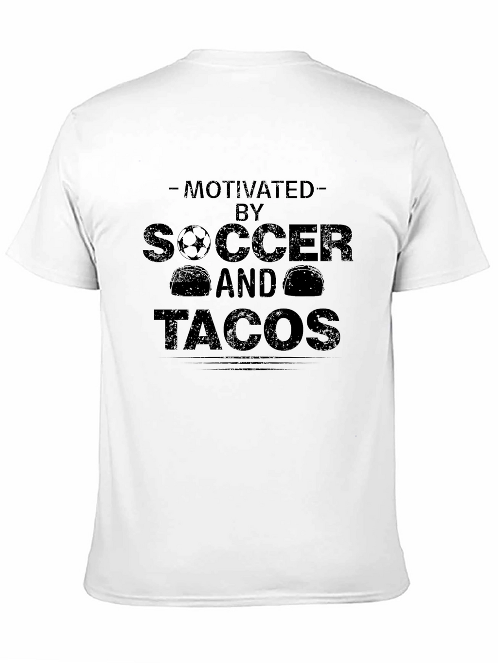 Motivated By Soccer & Tacos Graphic T-Shirt