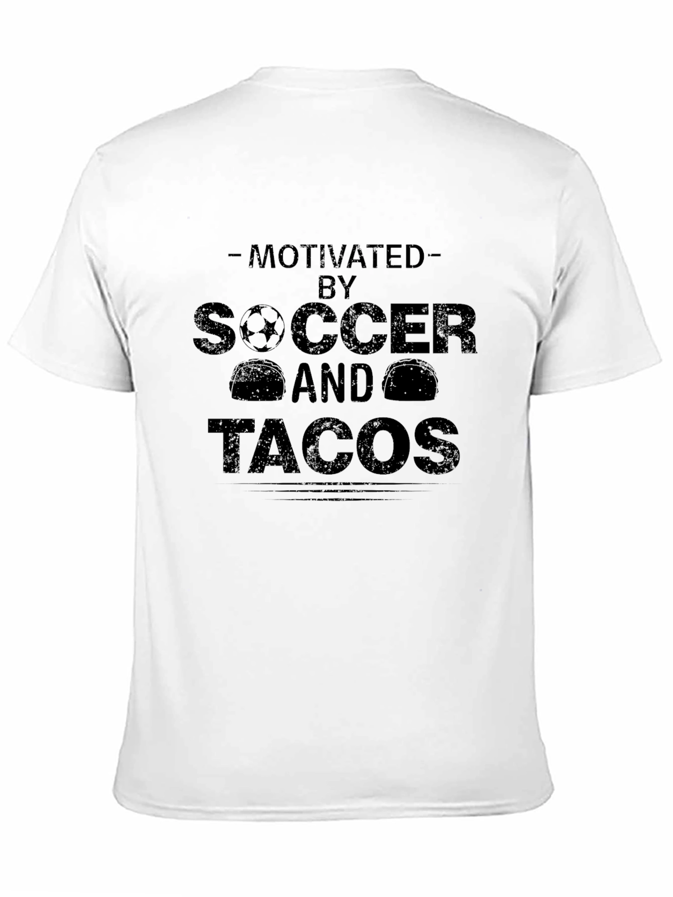 Motivated By Soccer & Tacos Graphic T-Shirt