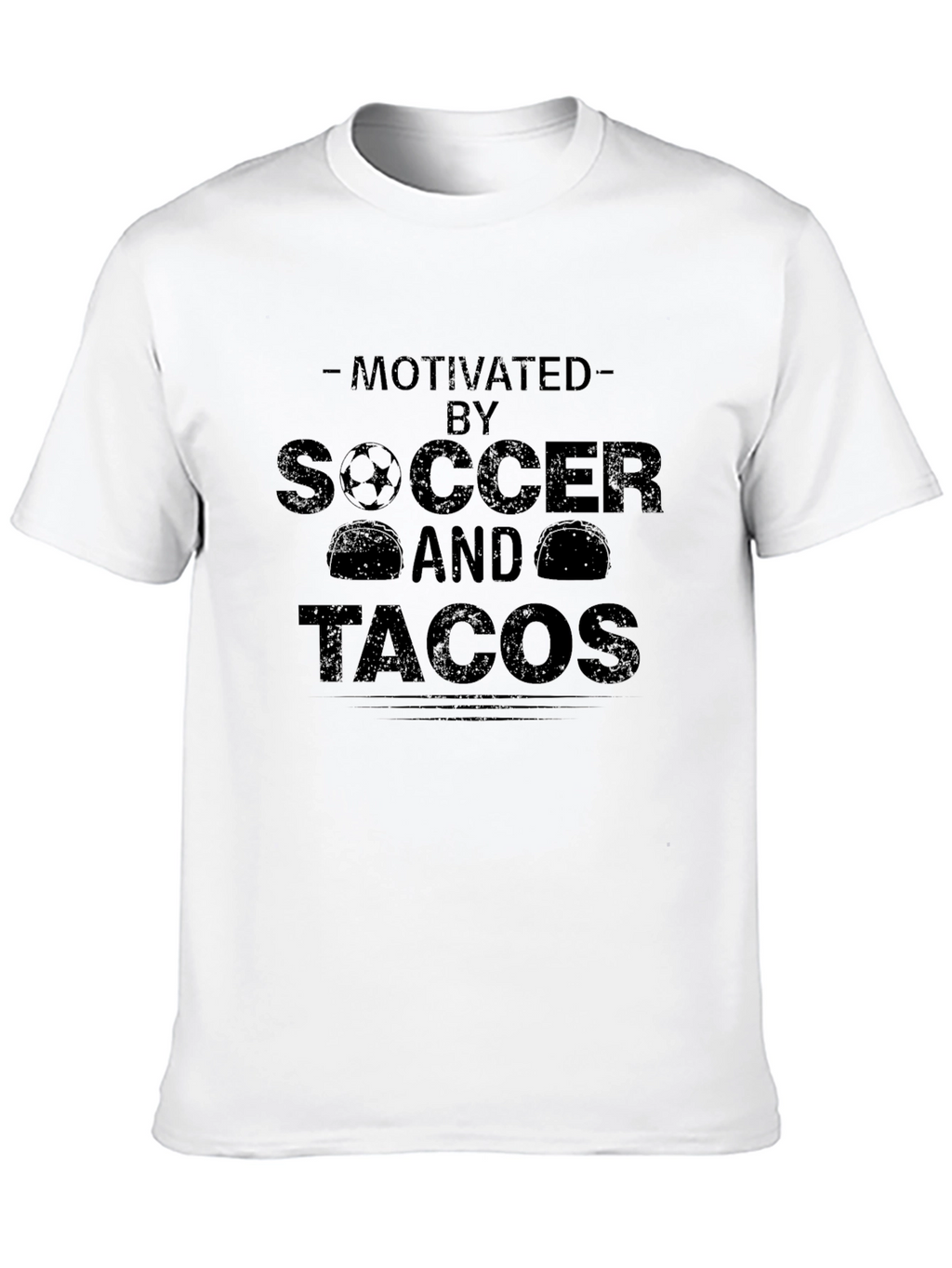 Motivated By Soccer & Tacos Graphic T-Shirt