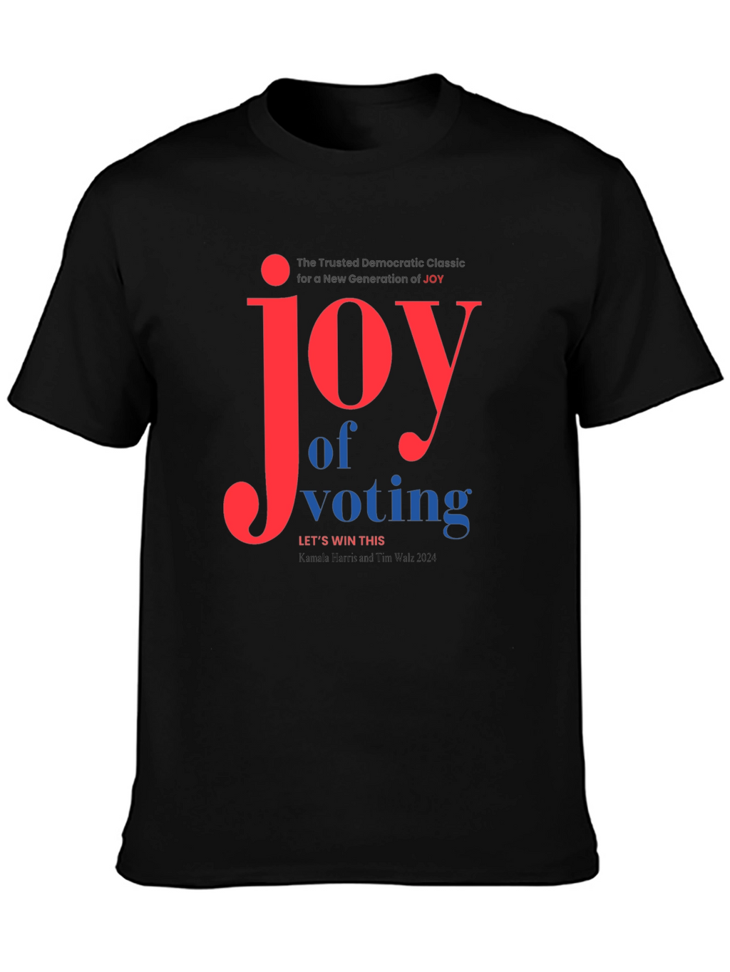 Joy of Voting Graphic Tee