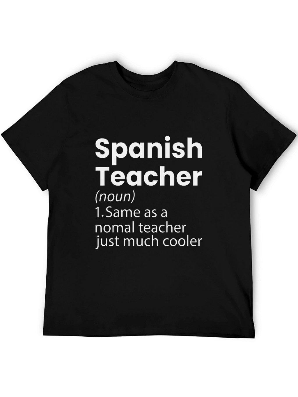 Funny Spanish Teacher Definition Black T-Shirt